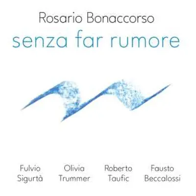 CD Rosario Bonaccorso: Senza Far Rumore