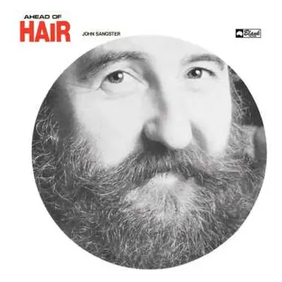 LP John Sangster: Ahead Of Hair