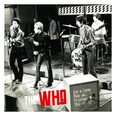 CD The Who: Live In London, Paris And…Felixstowe 1965-66-67