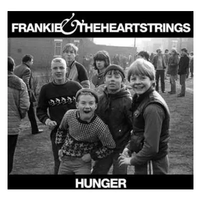 LP Frankie & The Heartstrings: Hunger