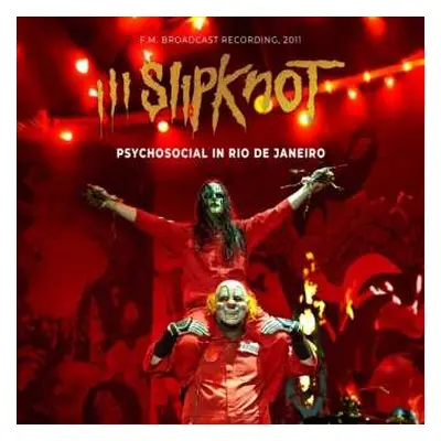 CD Slipknot: Psychosocial In Rio De Janeiro DIGI