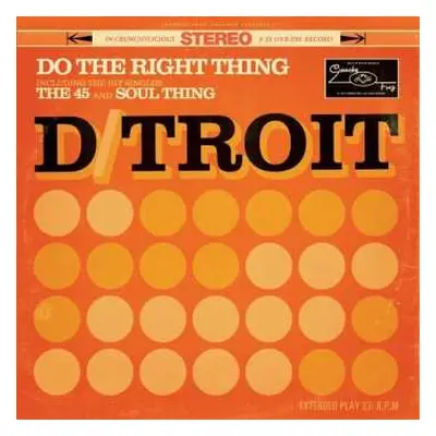 SP D/troit: Do The Right Thing