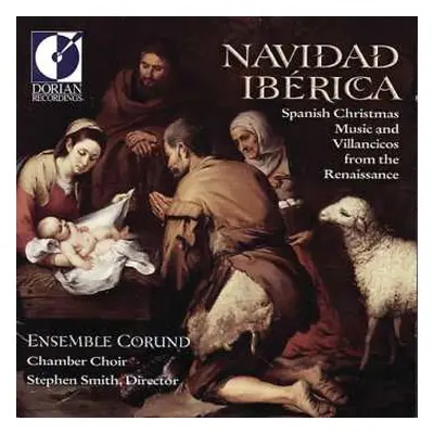 CD Ensemble Corund: Navidad Iberica (Christmas Spanish Music And Villancicos From The Renaissanc