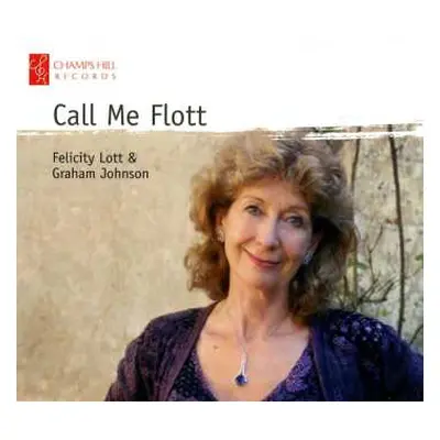 CD Felicity Lott: Call Me Flott