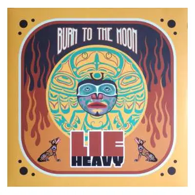 LP Lie Heavy: Burn To The Moon