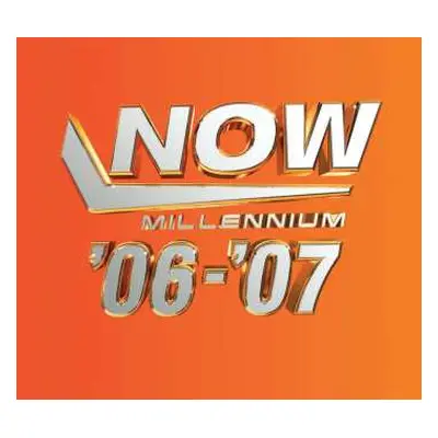 4CD Various: Now Millennium '06-'07