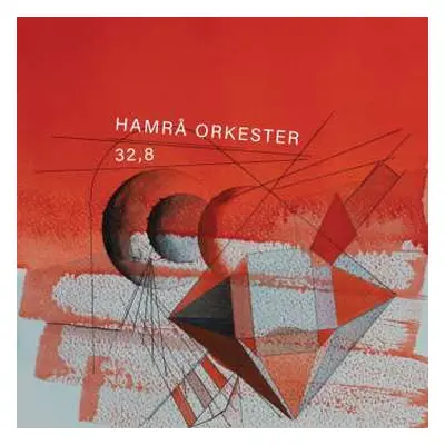 CD Fredrik Hamrå: Hamrå Orkester 32,8