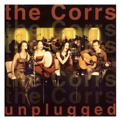 CD The Corrs: Unplugged