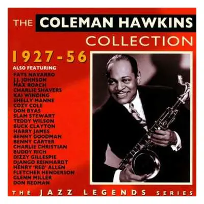 2CD Coleman Hawkins: The Coleman Hawkins Collection - 1927-56