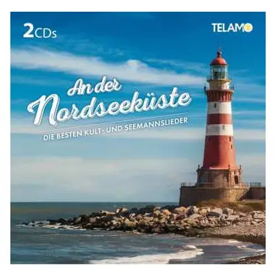 2CD Various: An Der Nordseeküste: Die Besten Kult- Und Seemannslieder