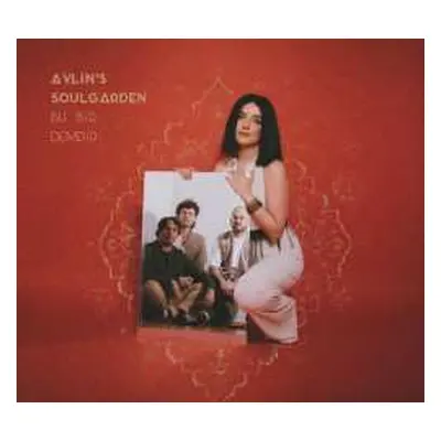 CD Aylin's Soulgarden: Bu Bir Demdir