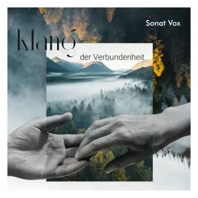 CD Various: Sonat Vox - Klang Der Verbundenheit