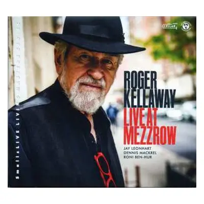 CD Roger Kellaway: Live At Mezzrow