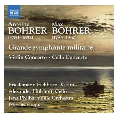 CD Anton Joseph: Grande Symphonie Militaire (gemeinschaftskomposition Mit Max Bohrer)