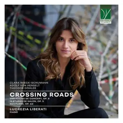 CD Clara Schumann: Crossing Roads