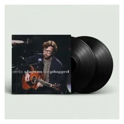 2LP Eric Clapton: Unplugged