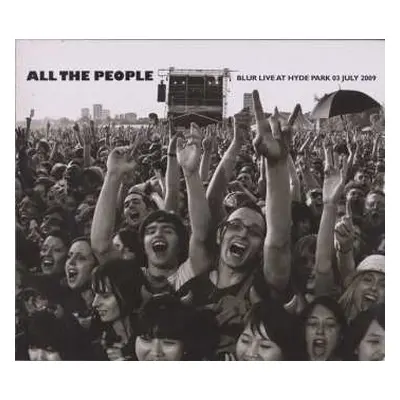 2CD Blur: All The People (Blur Live At Hyde Park 03 July 2009) LTD