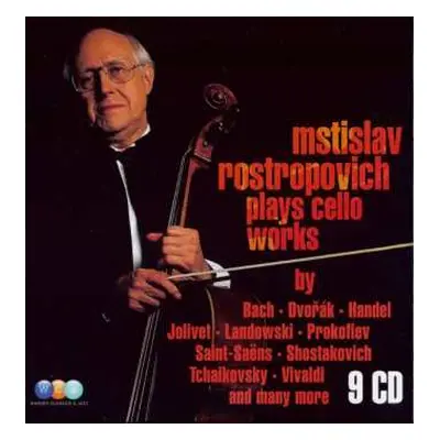 9CD/Box Set Mstislav Rostropovich: Plays Cello Works