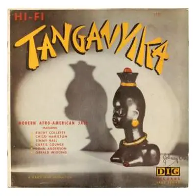 LP The Buddy Collette - Chico Hamilton Sextet: Tanganyika