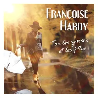 CD Françoise Hardy: J'Suis D'Accord / Tous Les Garçons Et Les Filles