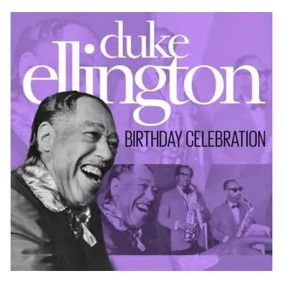 2CD Duke Ellington: Birthday Celebration