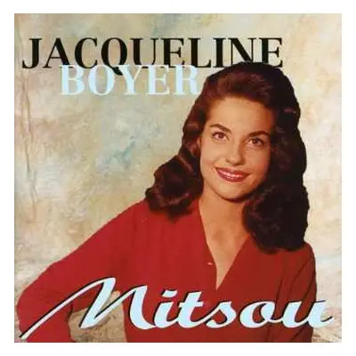 CD Jacqueline Boyer: Mitsou