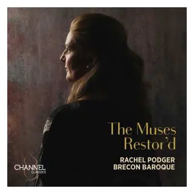 CD Rachel Podger: The Muses Restor'd – Violin Music Of The English Baroque