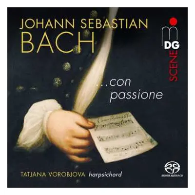 SACD Johann Sebastian Bach: Cembalowerke "...con Passione"