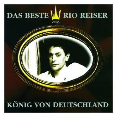 LP Rio Reiser: König Von Deutschland - Das Beste Von Rio Reiser