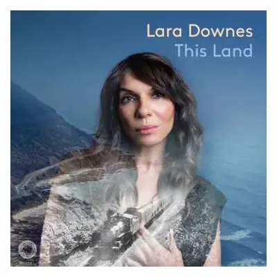 CD Various: Lara Downes - This Land