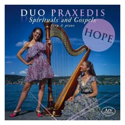 CD Duo Praxedis: Hope – Spirituals And Gospels