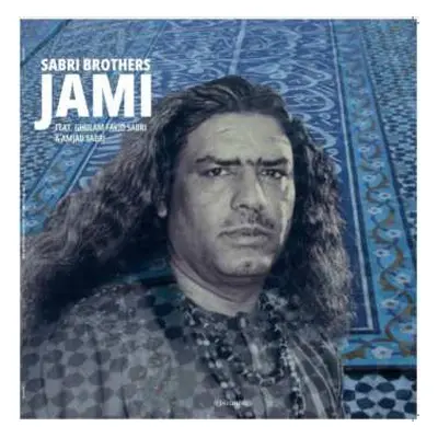 LP The Sabri Brothers: Jami (remastered)