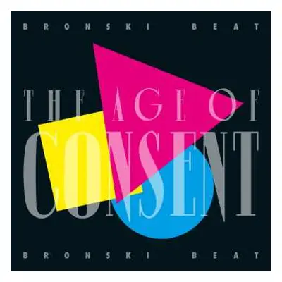 2CD Bronski Beat: The Age Of Consent