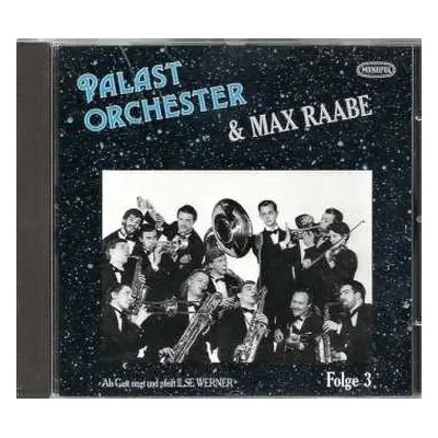 CD Palast Orchester Mit Seinem Sänger Max Raabe: Folge 3