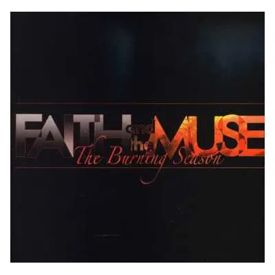 CD Faith and the Muse: The Burning Season