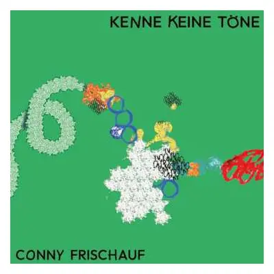 LP Conny Frischauf: Kenne Keine Töne