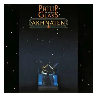 CD Philip Glass: Akhnaten