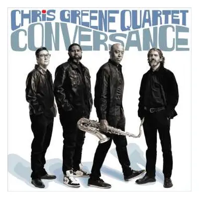 CD Chris Greene Quartet: Conversance