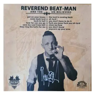 LP Reverend Beat-Man And The Un-Believers: Get On Your Knees