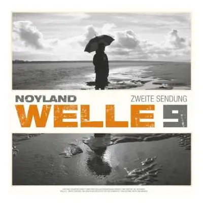 2LP Noyland: Welle 9 - Zweite Sendung