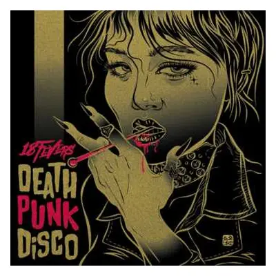 CD 18 Fevers: Death Punk Disco