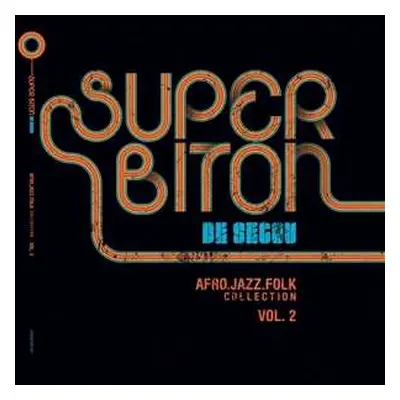 CD Super Biton De Ségou: Afro-Jazz-Folk Volume 2