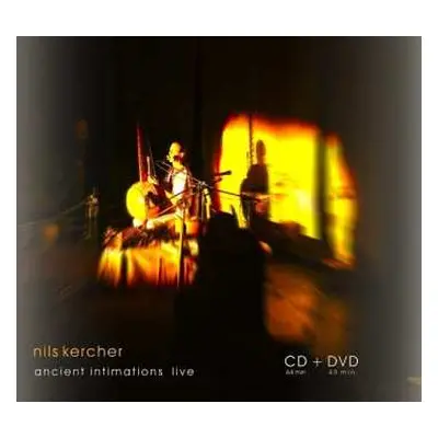 CD/DVD Nils Kercher: Ancient Intimations Live