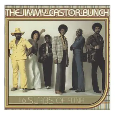 CD The Jimmy Castor Bunch: 16 Slabs Of Funk