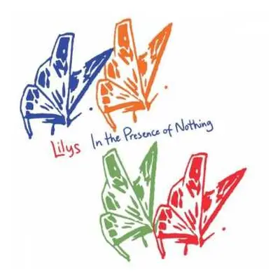 2LP Lilys: In The Presence Of Nothing CLR