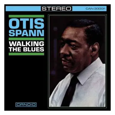 LP Otis Spann: Walking The Blues