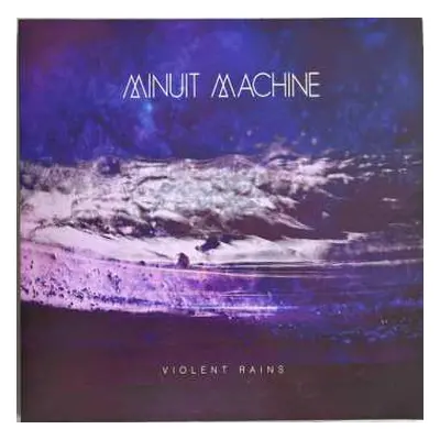 LP Minuit Machine: Violent Rains