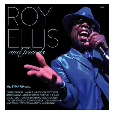 LP Roy Ellis: And Friends