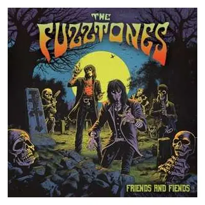 CD The Fuzztones: Friends And Fiends