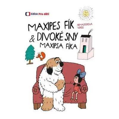 DVD Tv Seriál: Maxipes Fík & Divoké sny Maxipsa Fíka